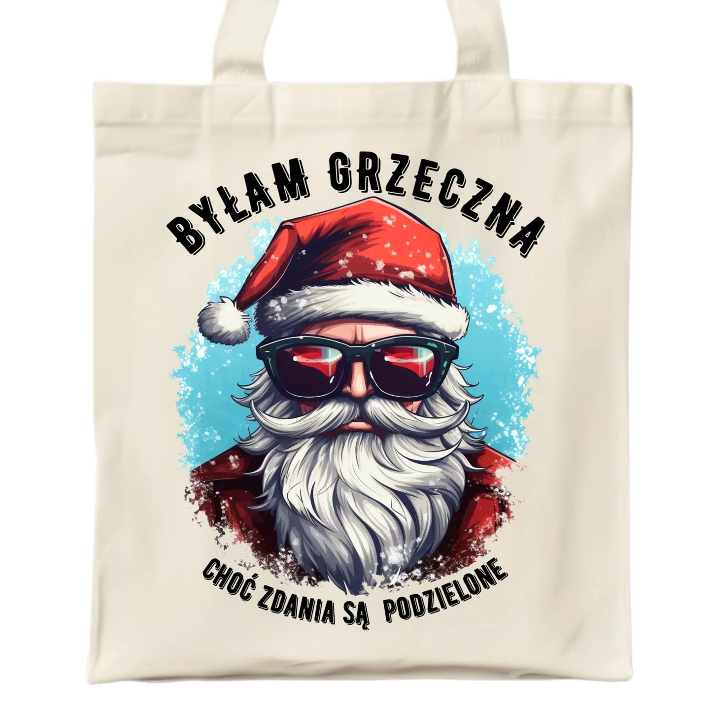 Torba świąteczna z Mikołajem - Byłam grzeczna, choć zdania są podzielone BN138 - StoryCups.pl