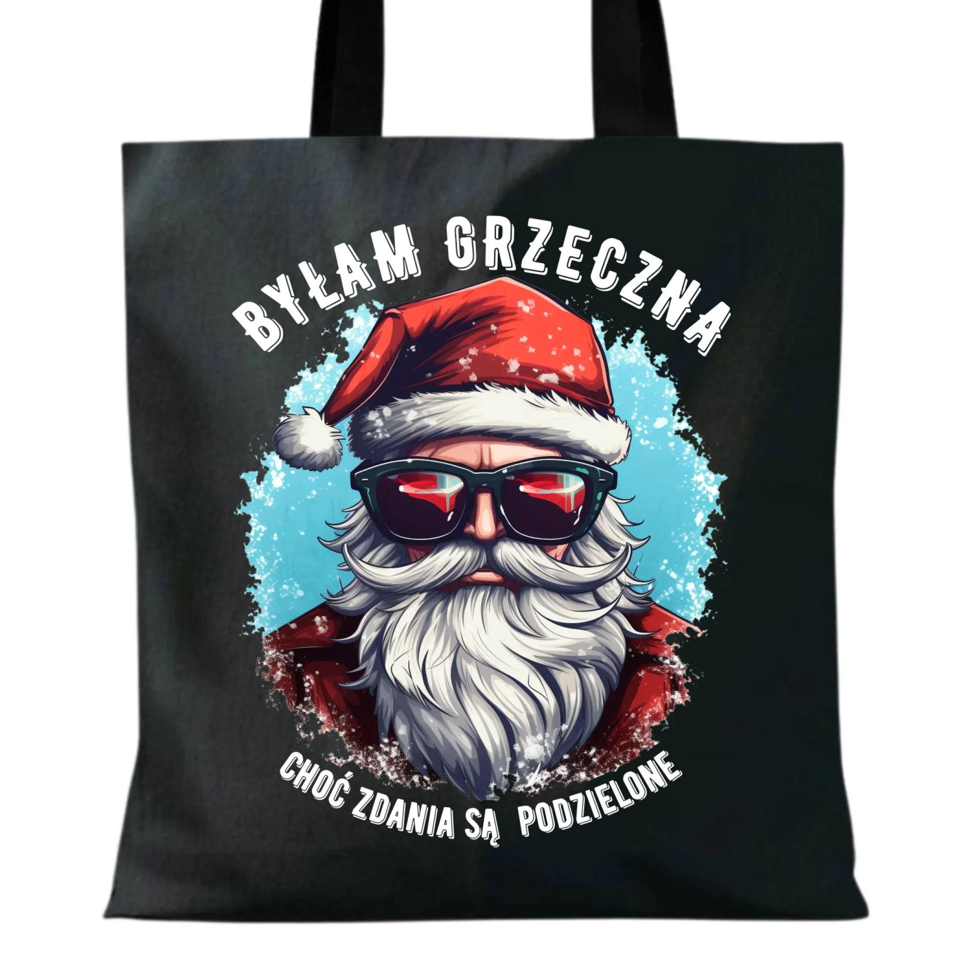Torba świąteczna z Mikołajem - Byłam grzeczna, choć zdania są podzielone BN138 - StoryCups.pl
