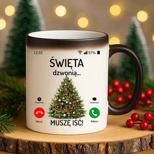 Kubek magiczny świąteczny - Choinka Święta dzwonią muszę iść BN124 - StoryCups.pl