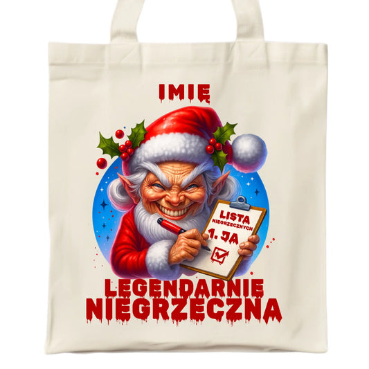 Torba świąteczna - Legendarnie niegrzeczna - personalizowana BN122 - StoryCups.pl