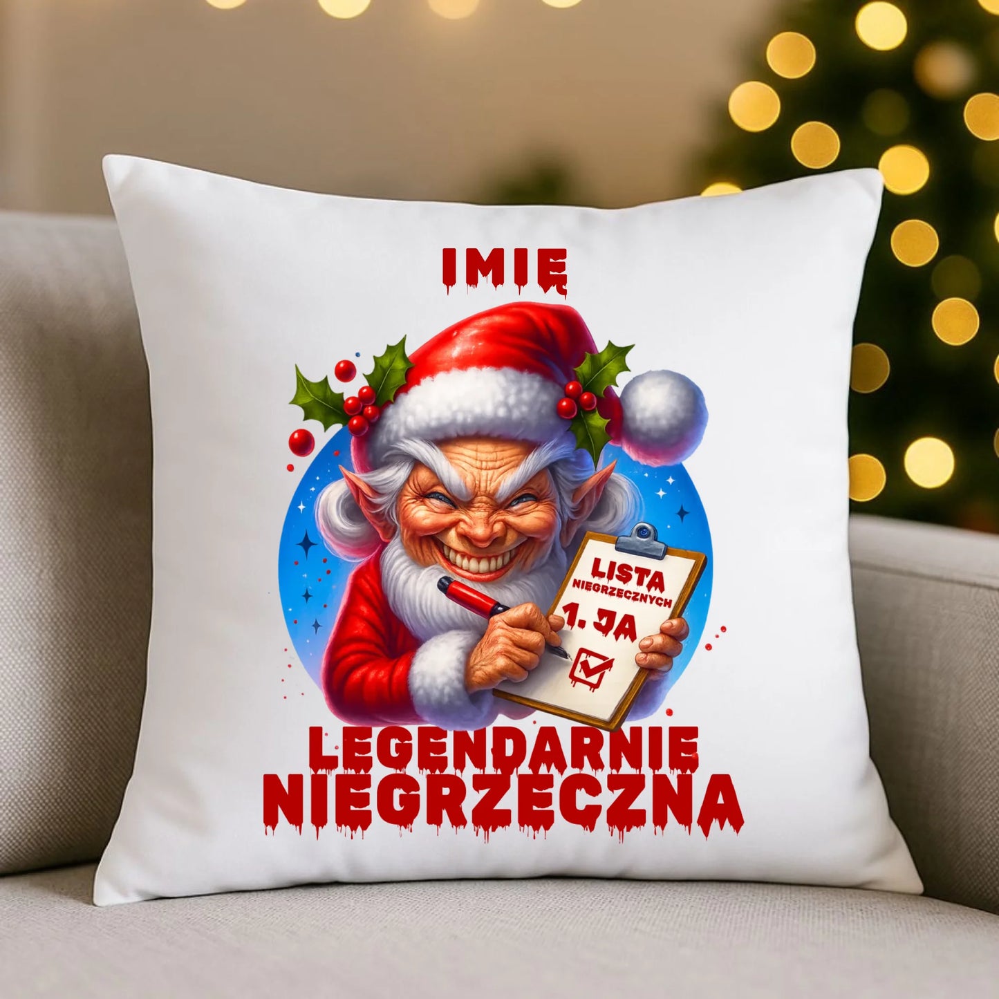 Poduszka świąteczna - Legendarnie niegrzeczna - personalizowana BN122 - StoryCups.pl
