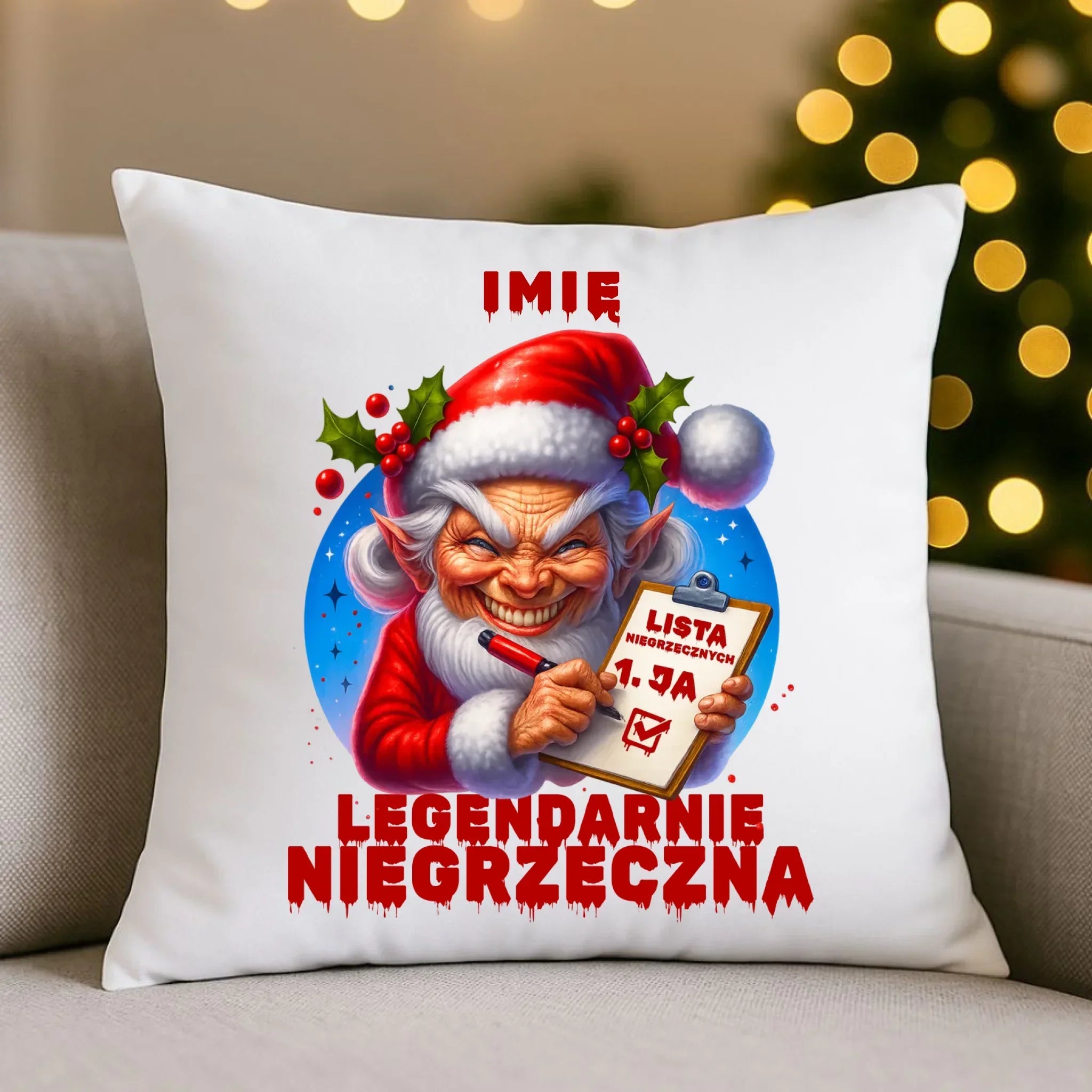 Poduszka świąteczna - Legendarnie niegrzeczna - personalizowana BN122 - StoryCups.pl