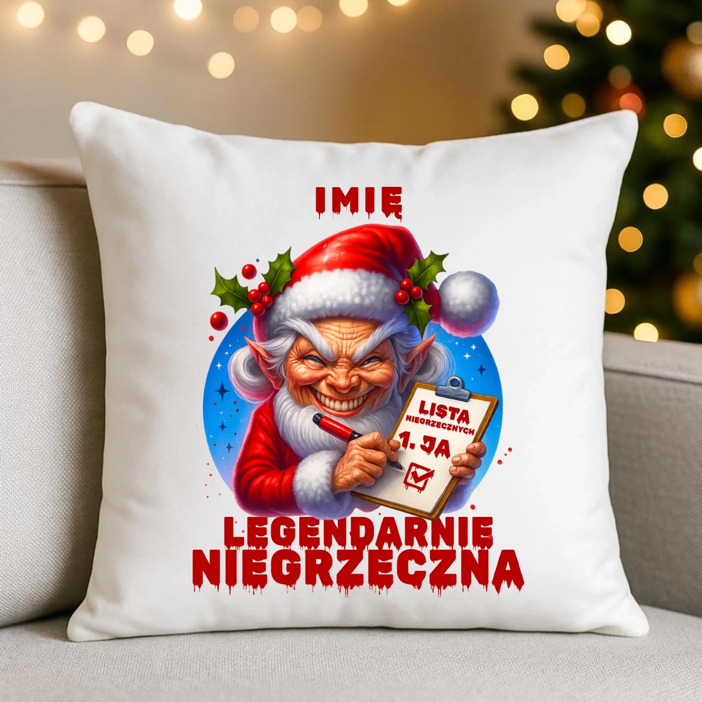 Poduszka świąteczna - Legendarnie niegrzeczna - personalizowana BN122 - StoryCups.pl