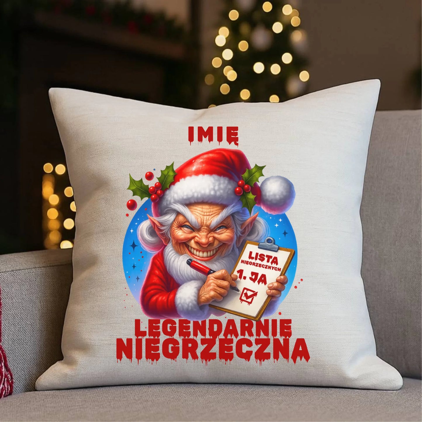 Poduszka świąteczna - Legendarnie niegrzeczna - personalizowana BN122 - StoryCups.pl