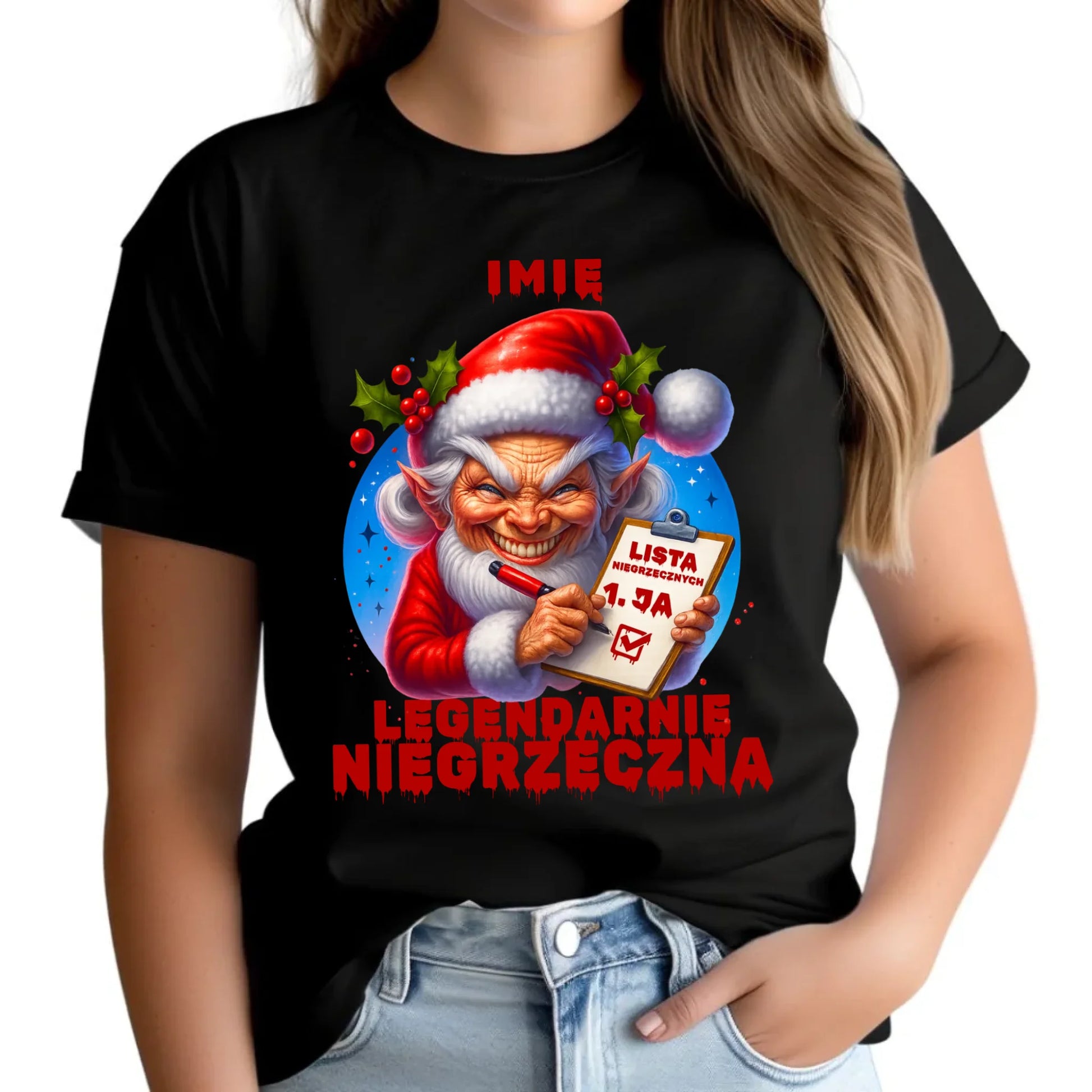 Koszulka damska świąteczna - Legendarnie niegrzeczna - personalizowana BN122 - StoryCups.pl