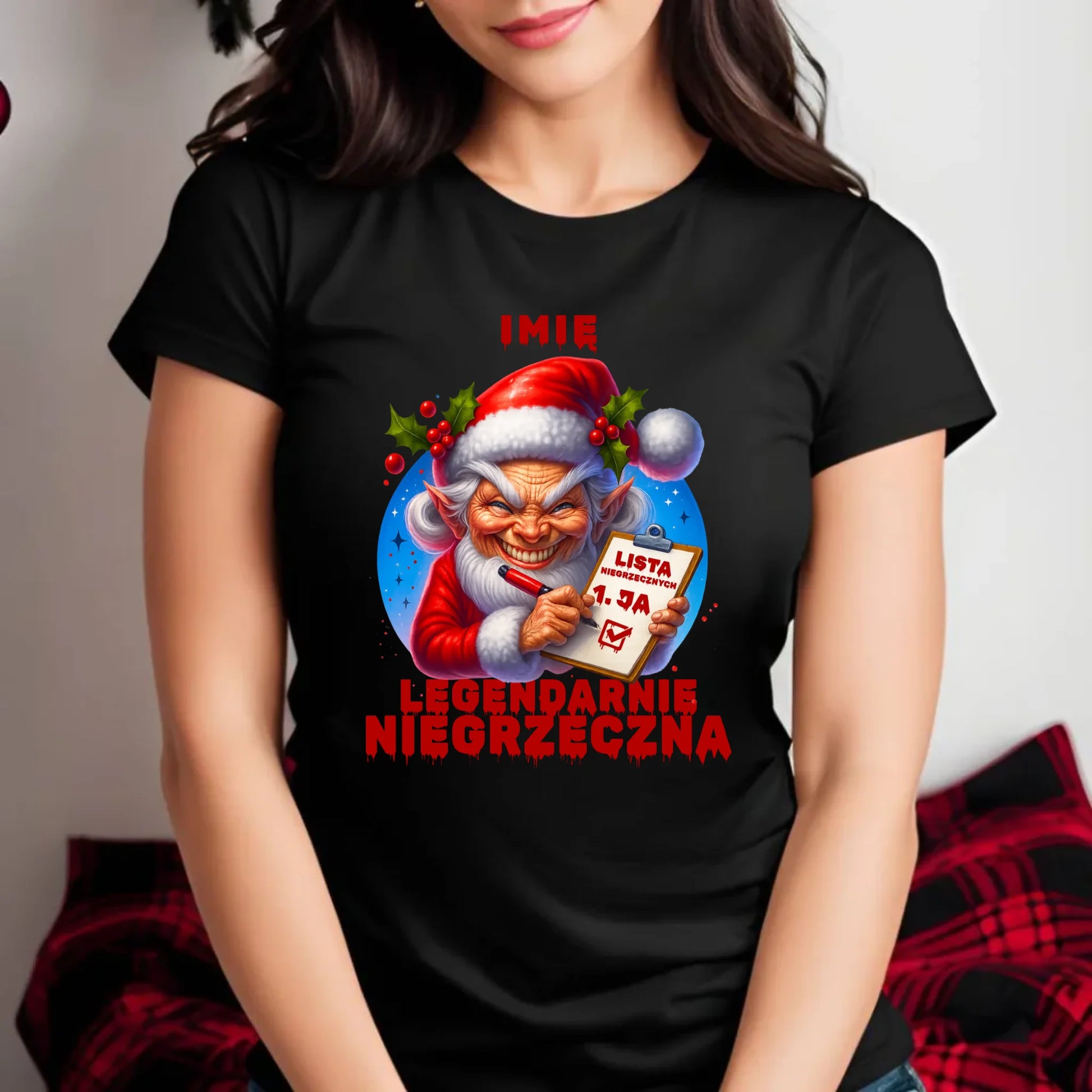 Koszulka damska świąteczna - Legendarnie niegrzeczna - personalizowana BN122 - StoryCups.pl