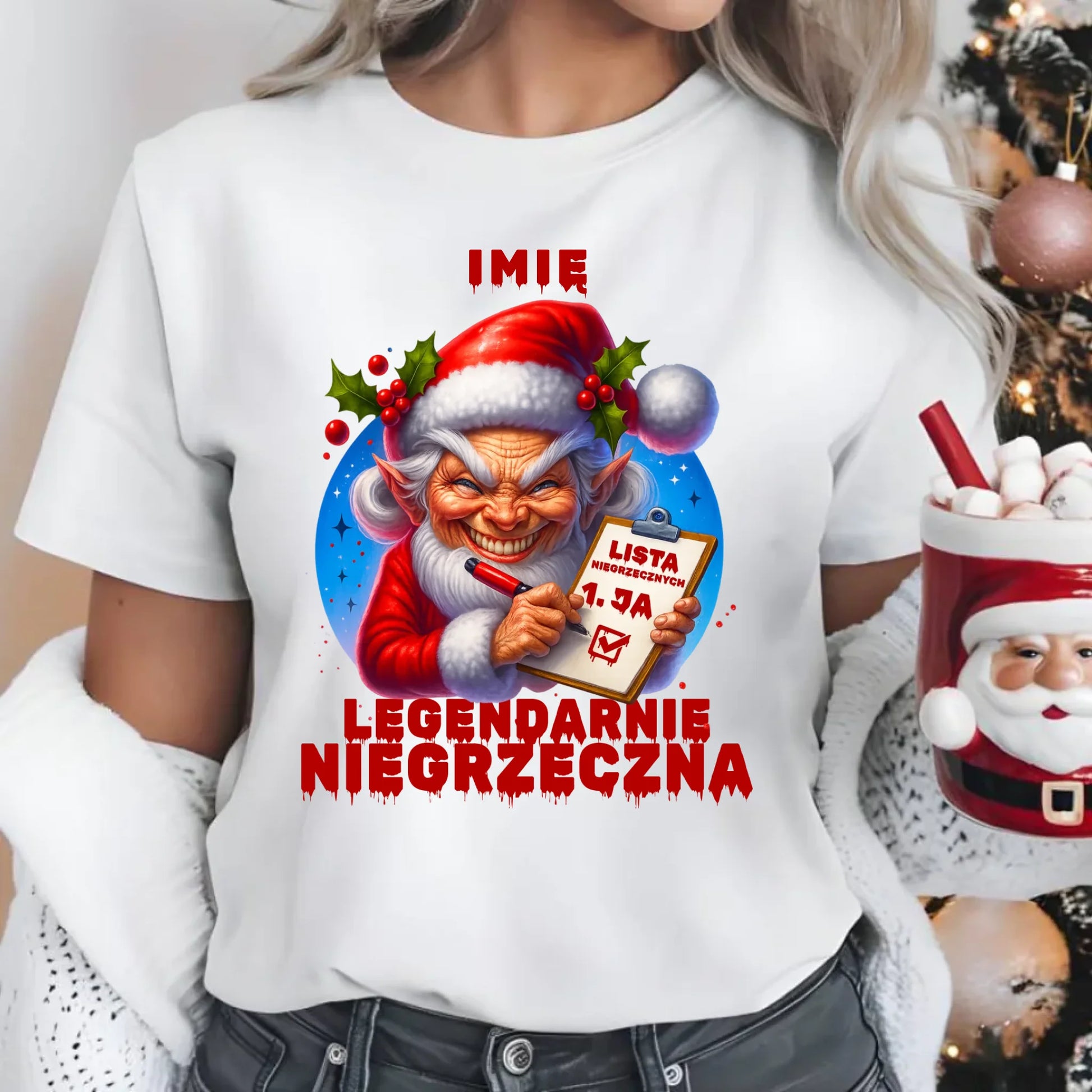 Koszulka damska świąteczna - Legendarnie niegrzeczna - personalizowana BN122 - StoryCups.pl