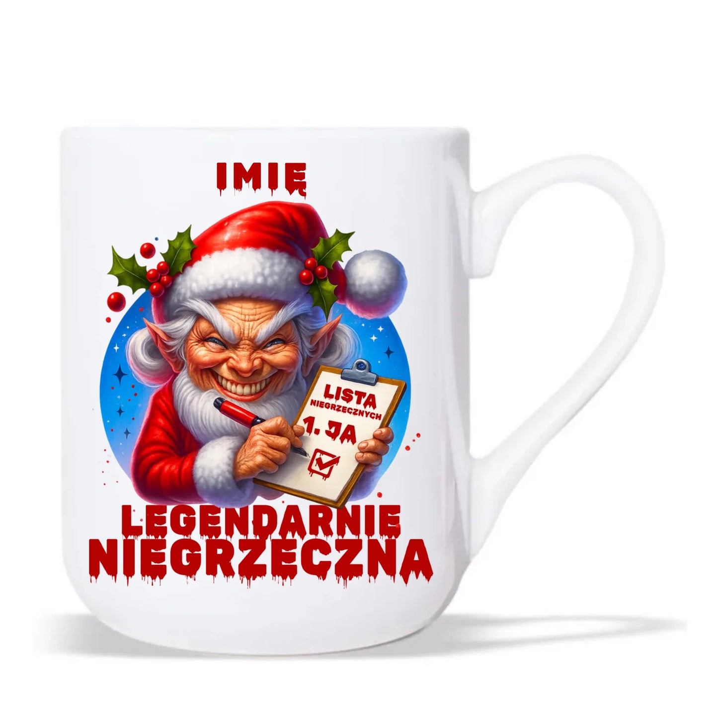 Kubek elegant świąteczny - Legendarnie niegrzeczna - personalizowany BN122 - StoryCups.pl