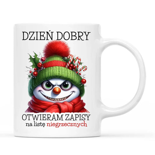 Kubek świąteczny - Niegrzeczny bałwan - Dzień dobry otwieram zapisy na listę BN121 - StoryCups.pl