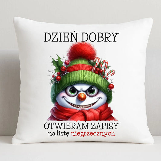 Poduszka świąteczna - Niegrzeczny bałwan - Dzień dobry otwieram zapisy na listę BN121 - StoryCups.pl