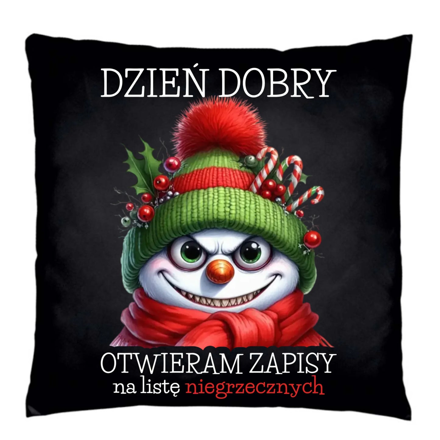 Poduszka dekoracyjna świąteczna - Niegrzeczny bałwan - Dzień dobry otwieram zapisy na listę BN121 - StoryCups.pl