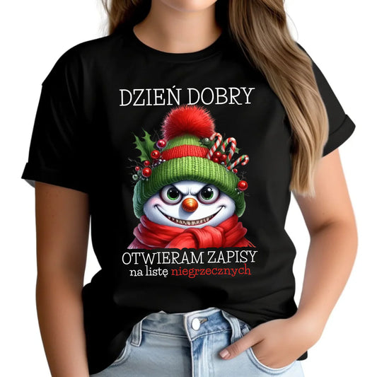 Koszulka damska świąteczna - Niegrzeczny bałwan - Dzień dobry otwieram zapisy na listę BN121 - StoryCups.pl