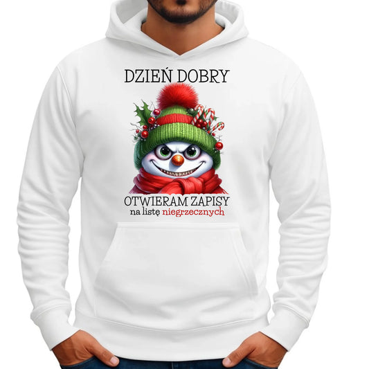 Bluza męska z kapturem świąteczna - Niegrzeczny bałwan - Dzień dobry otwieram zapisy na listę BN121 - StoryCups.pl