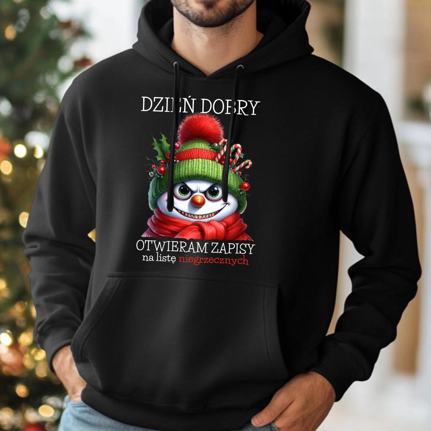 Bluza męska z kapturem świąteczna - Niegrzeczny bałwan - Dzień dobry otwieram zapisy na listę BN121 - StoryCups.pl