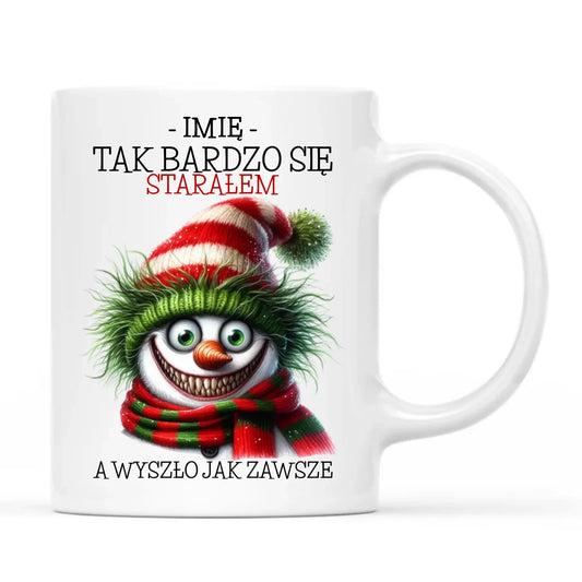 Kubek świąteczny z bałwanem - Tak bardzo się starałem - personalizowany BN120 - StoryCups.pl