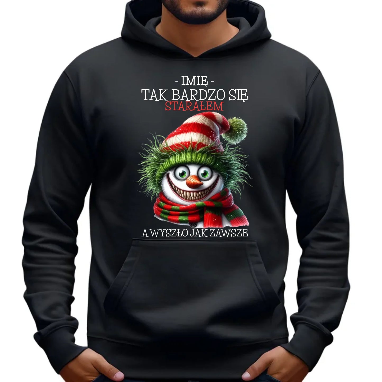 Bluza męska z kapturem świąteczna - Tak bardzo się starałem - personalizowana BN120 - StoryCups.pl