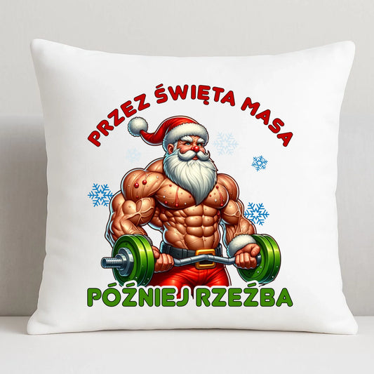 Poduszka świąteczna - Mikołaj na siłowni - Przez święta masa, później rzeźba BN139 - StoryCups.pl