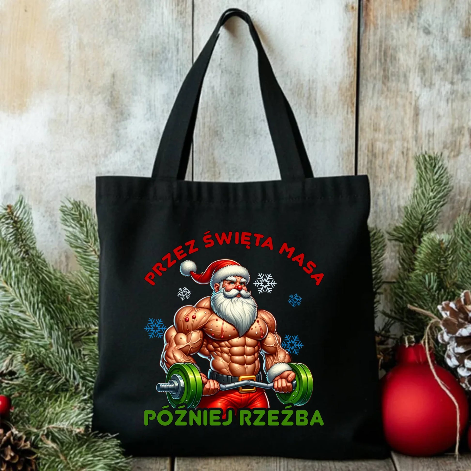 Torba świąteczna - Mikołaj na siłowni - Przez święta masa, później rzeźba BN139 - StoryCups.pl