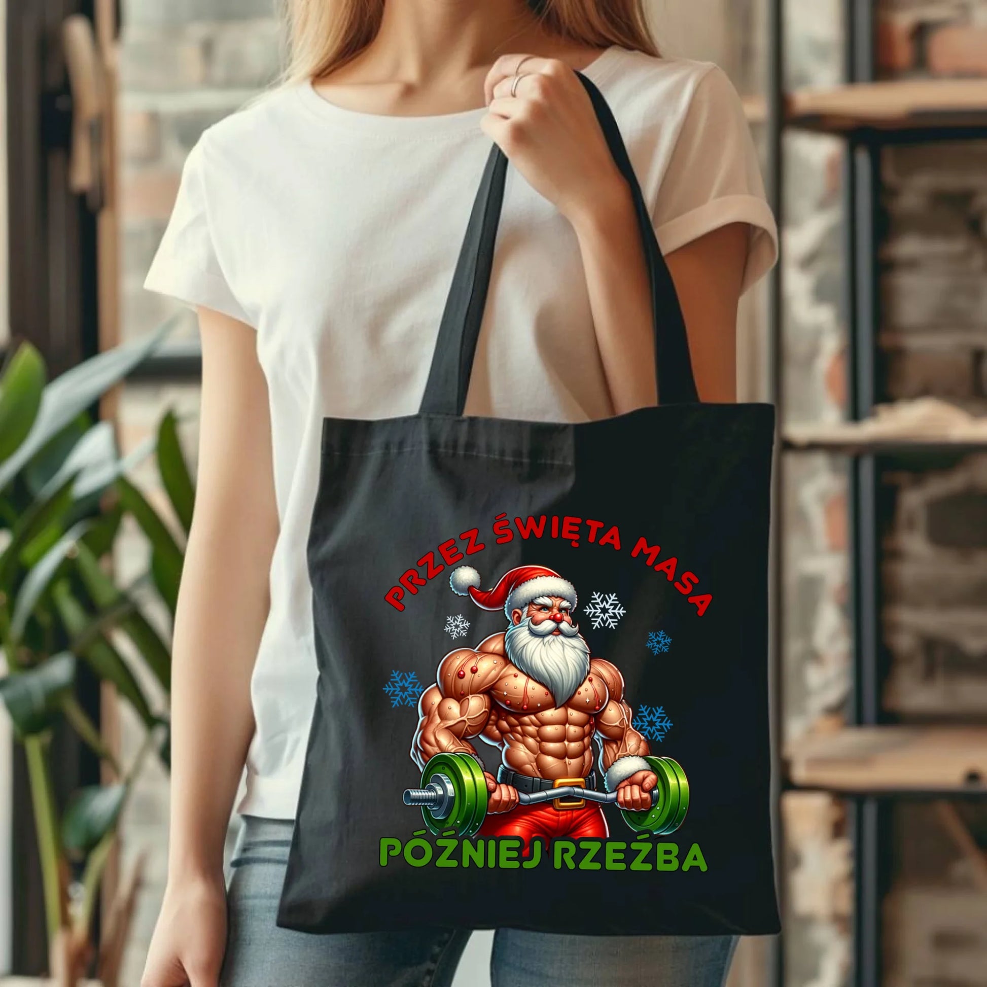 Torba świąteczna - Mikołaj na siłowni - Przez święta masa, później rzeźba BN139 - StoryCups.pl