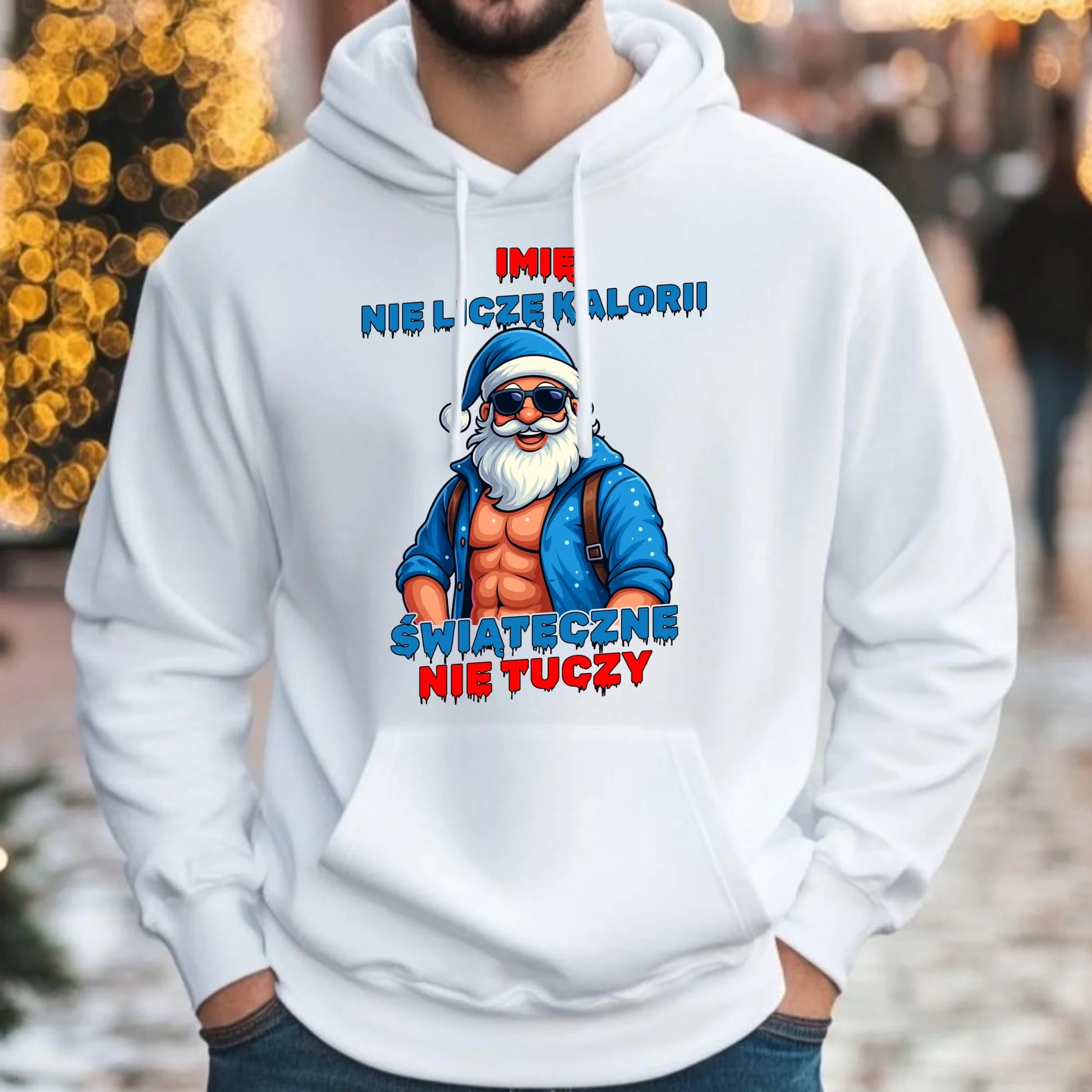 Bluza męska z kapturem świąteczna - Świąteczne nie tuczy - personalizowana BN118 - StoryCups.pl