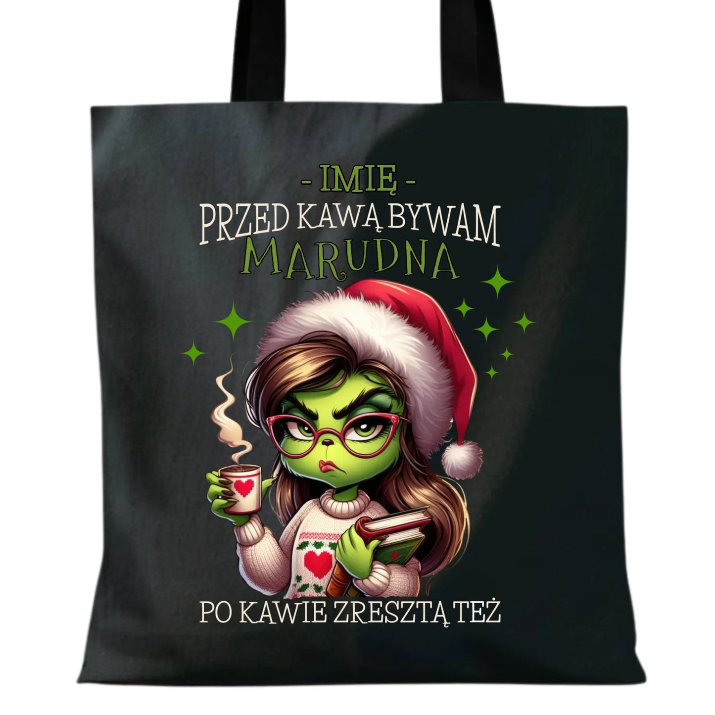Torba świąteczna - Grinch - Przed kawą bywam marudna - personalizowana BN116 - StoryCups.pl