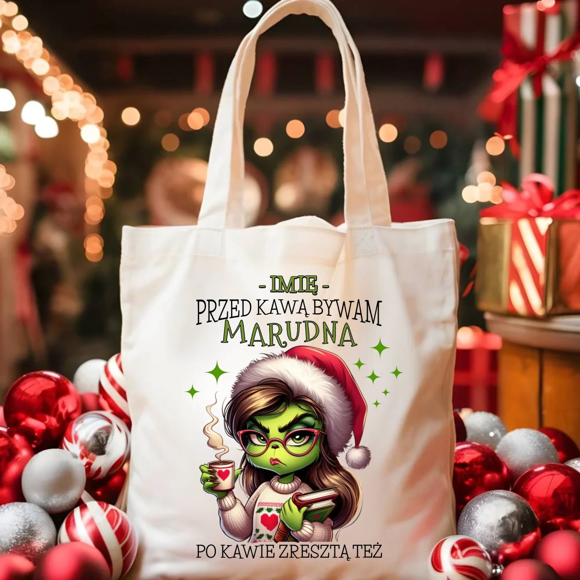 Torba świąteczna - Grinch - Przed kawą bywam marudna - personalizowana BN116 - StoryCups.pl