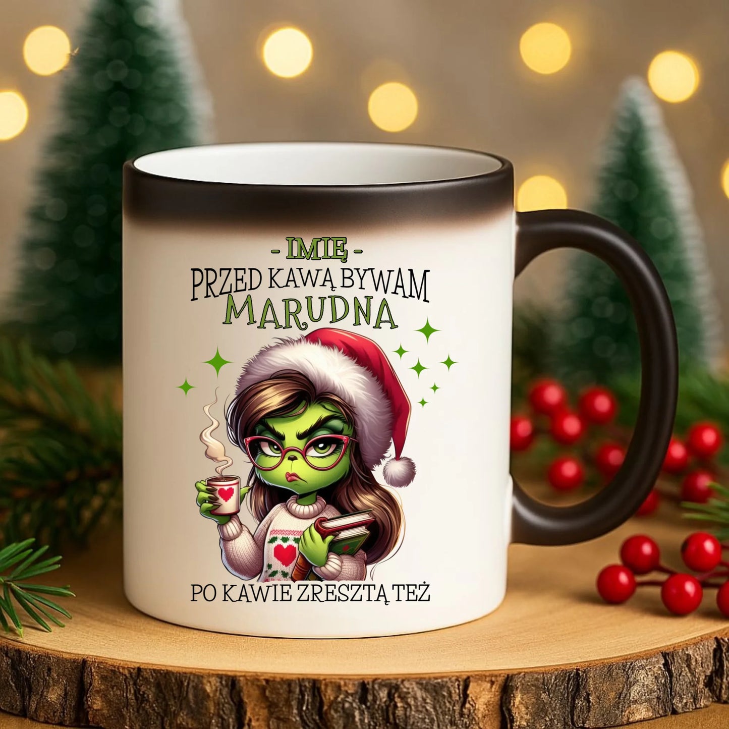 Kubek magiczny świąteczny - Grinch - Przed kawą bywam marudna - personalizowany BN116 - StoryCups.pl