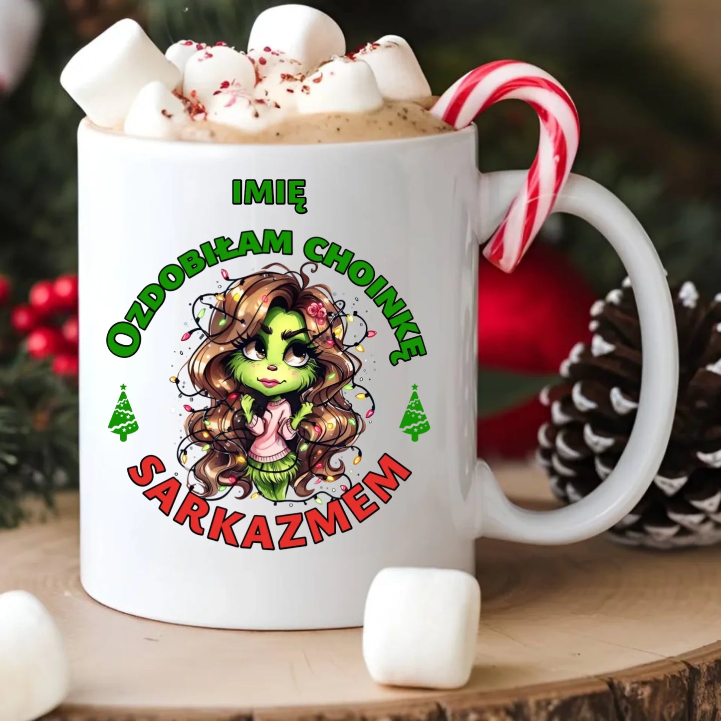 Kubek świąteczny - Grinch - Ozdobiłam choinkę sarkazmem - personalizowany BN115 - StoryCups.pl