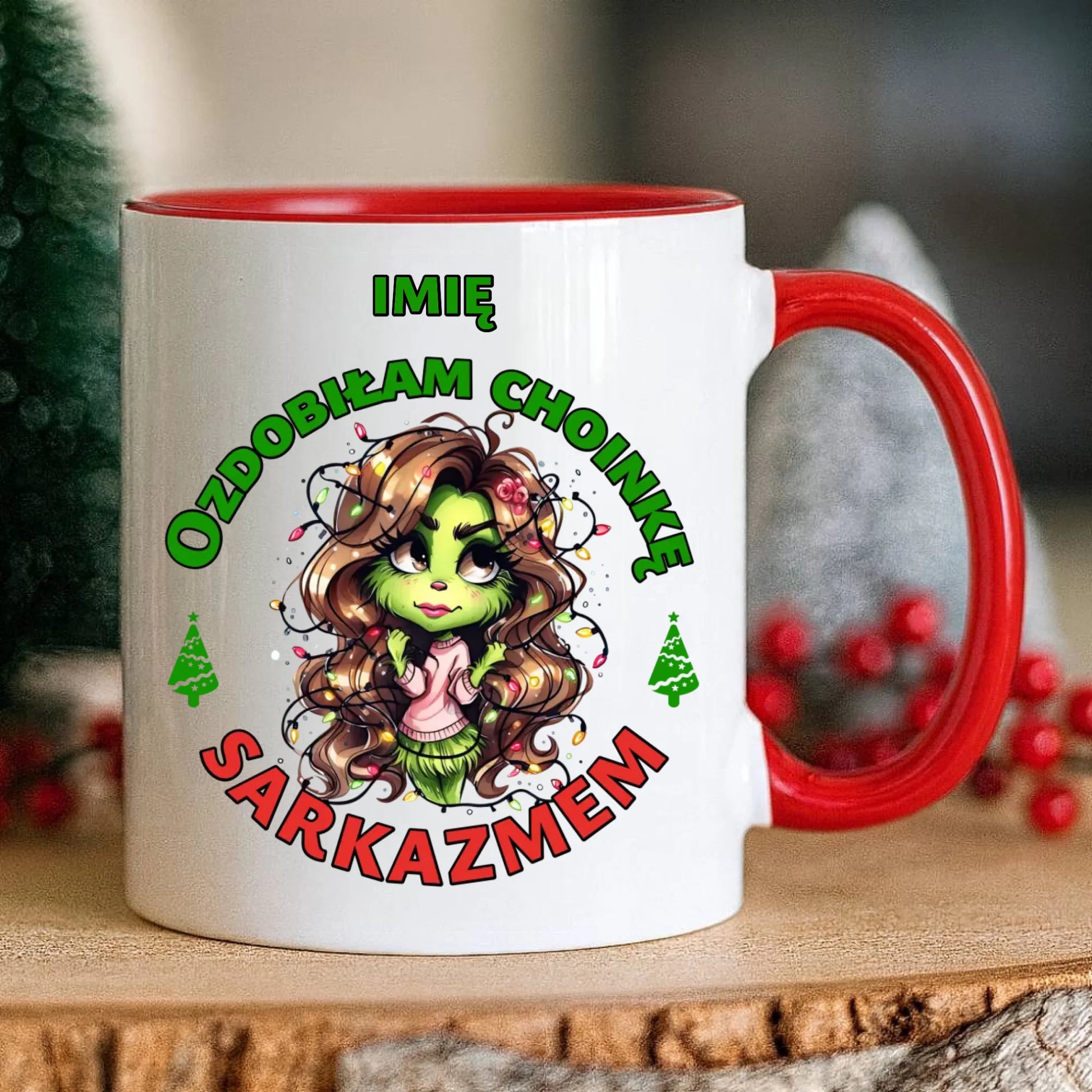 Kubek świąteczny - Grinch - Ozdobiłam choinkę sarkazmem - personalizowany BN115 - StoryCups.pl