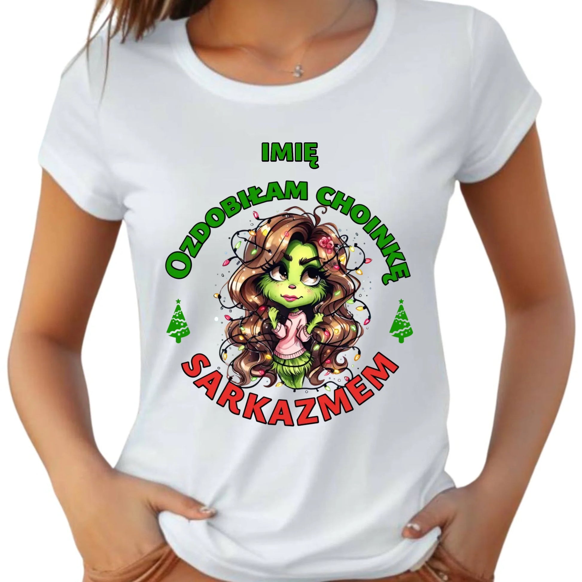Koszulka damska świąteczna - Grinch - Ozdobiłam choinkę sarkazmem - personalizowana BN115 - StoryCups.pl
