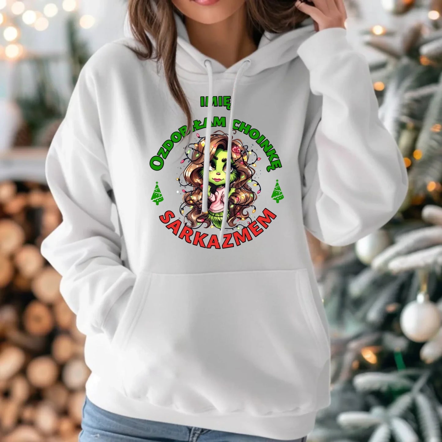 Bluza damska z kapturem świąteczna - Grinch - Ozdobiłam choinkę sarkazmem - personalizowana BN115 - StoryCups.pl