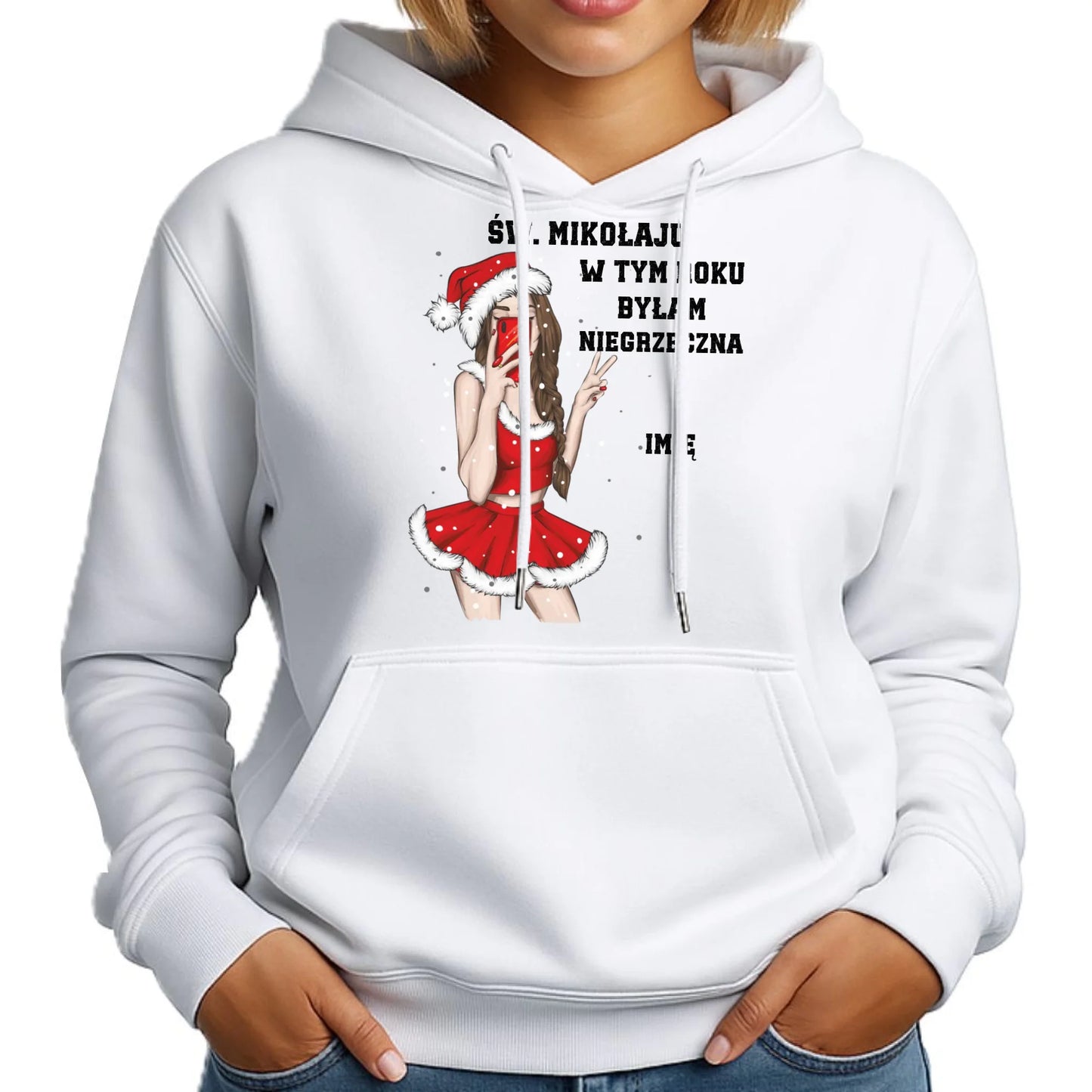 W tym roku byłam niegrzeczna | Personalizowana bluza damska z kapturem na święta BN21 - StoryCups.pl