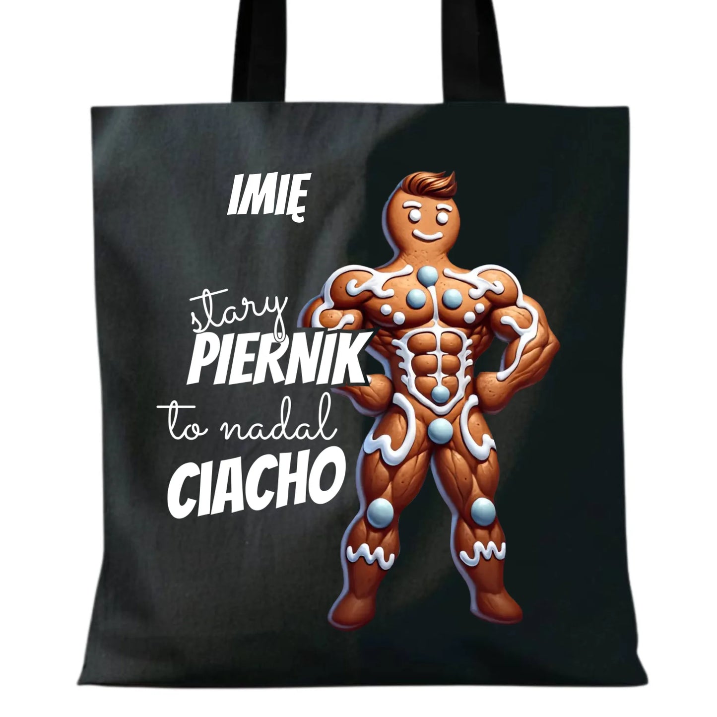 Stary piernik to nadal ciacho | Śmieszna eco torba na święta BN23 - StoryCups.pl