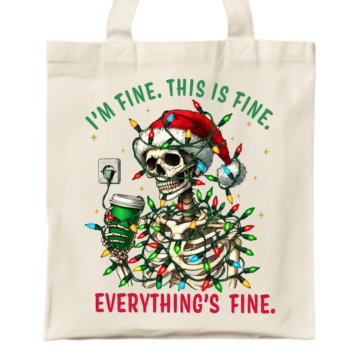 Everything's fine | Świąteczna eco torba BN55 - StoryCups.pl