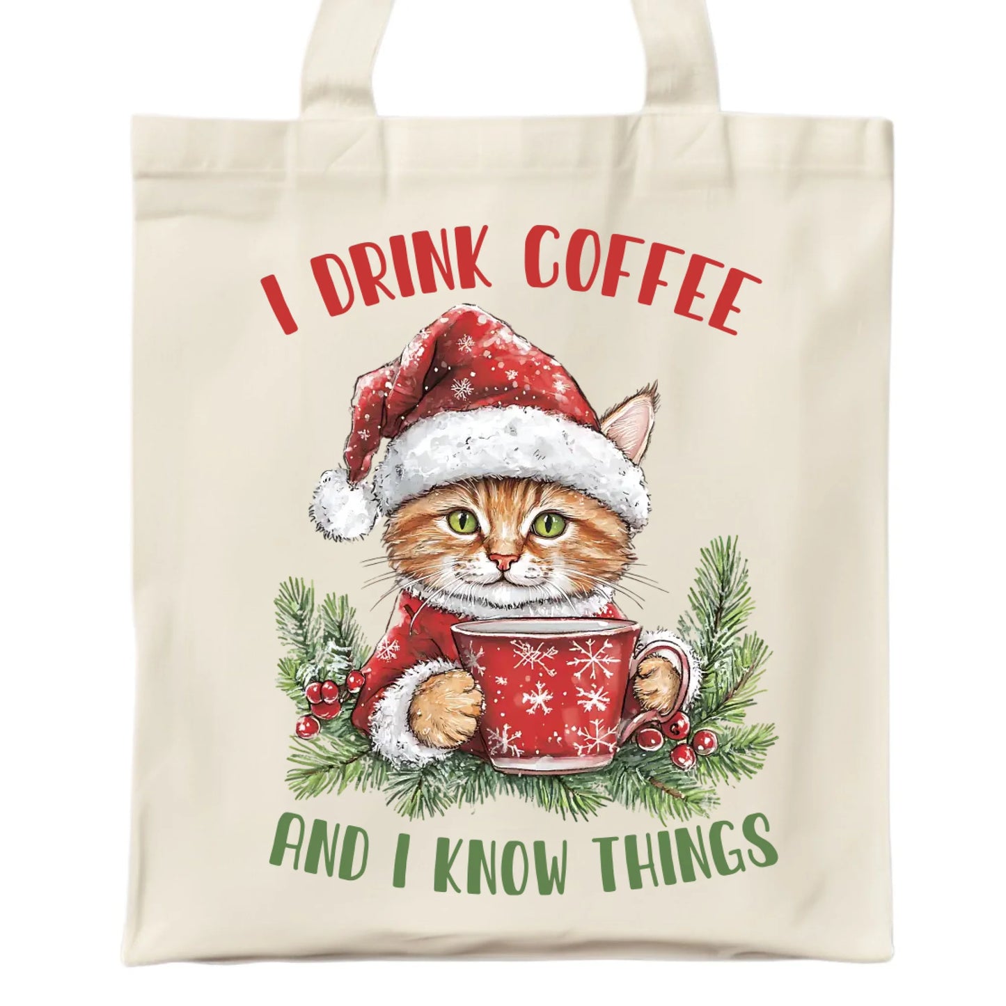 I drink coffee and I know things | Świąteczna eco torba BN39 - StoryCups.pl