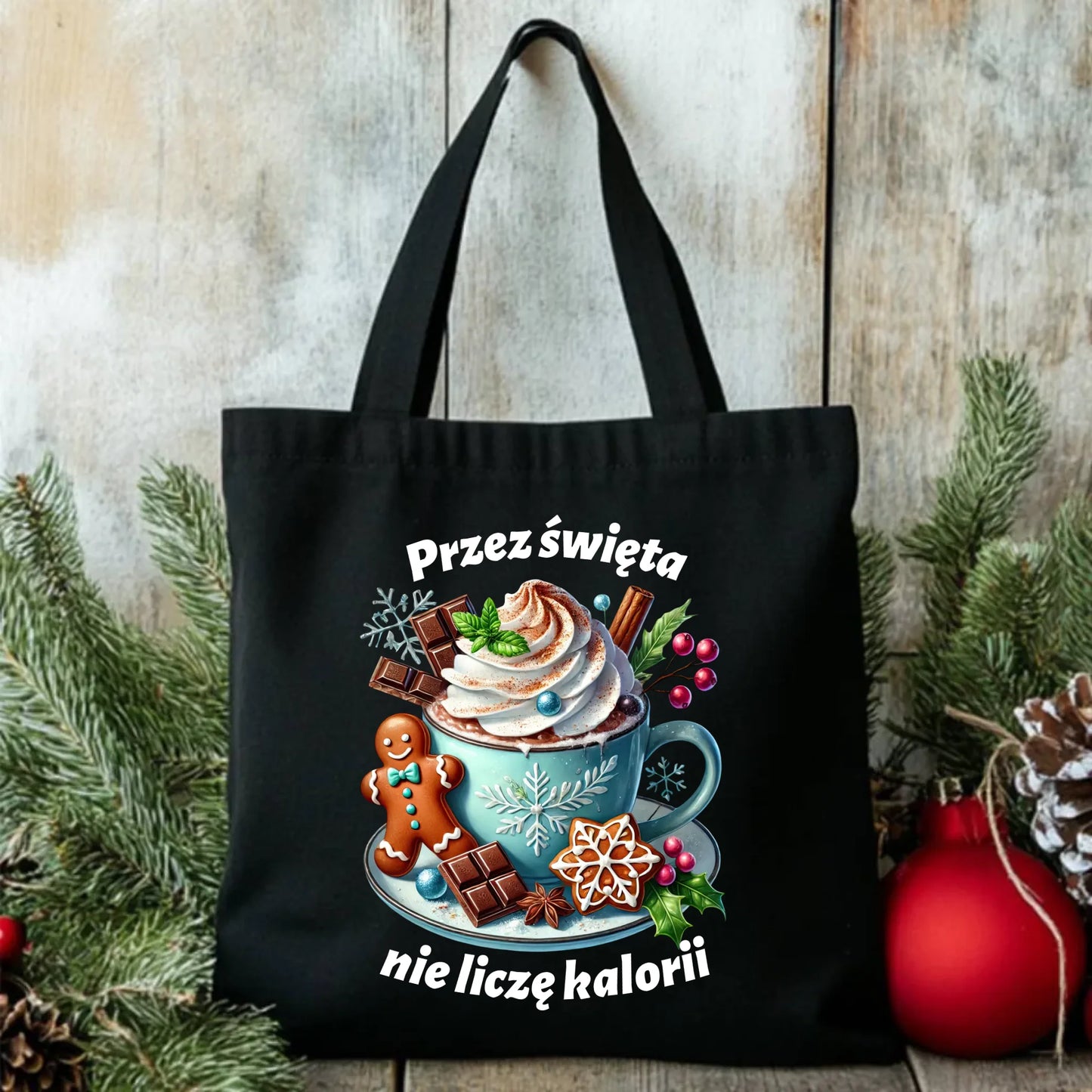 Przez święta nie liczę kalorii | Świąteczna eco torba BN31 - StoryCups.pl