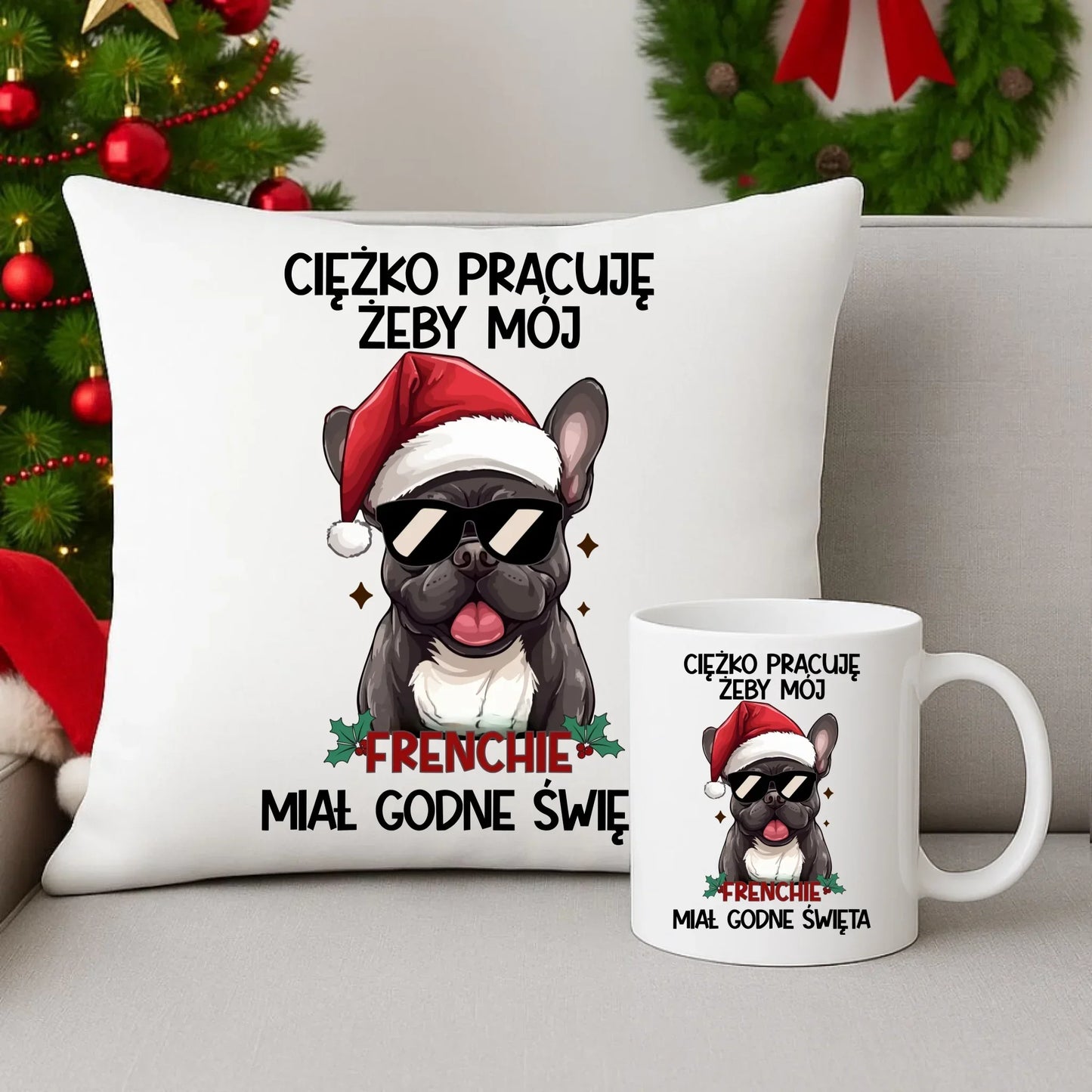 Zestaw poduszka i kubek świąteczny - Buldożek Francuski - Ciężko pracuję, żeby mój frenchie miał godne święta BN109 - StoryCups.pl