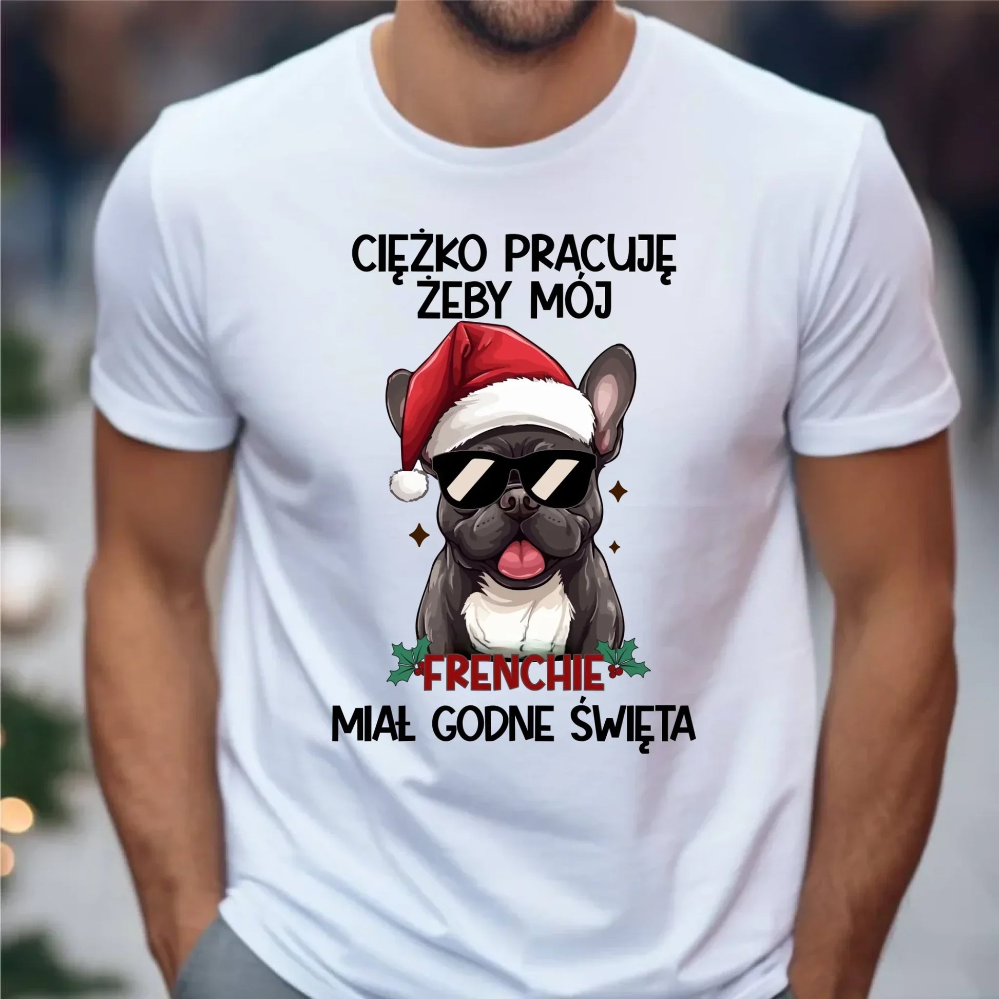 Koszulka męska świąteczna - Buldożek Francuski - Ciężko pracuję, żeby mój frenchie miał godne święta BN109 - StoryCups.pl