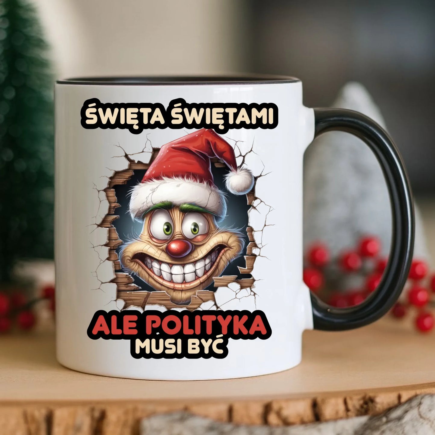 Kubek świąteczny - Święta świętami ale polityka musi być BN102 - StoryCups.pl