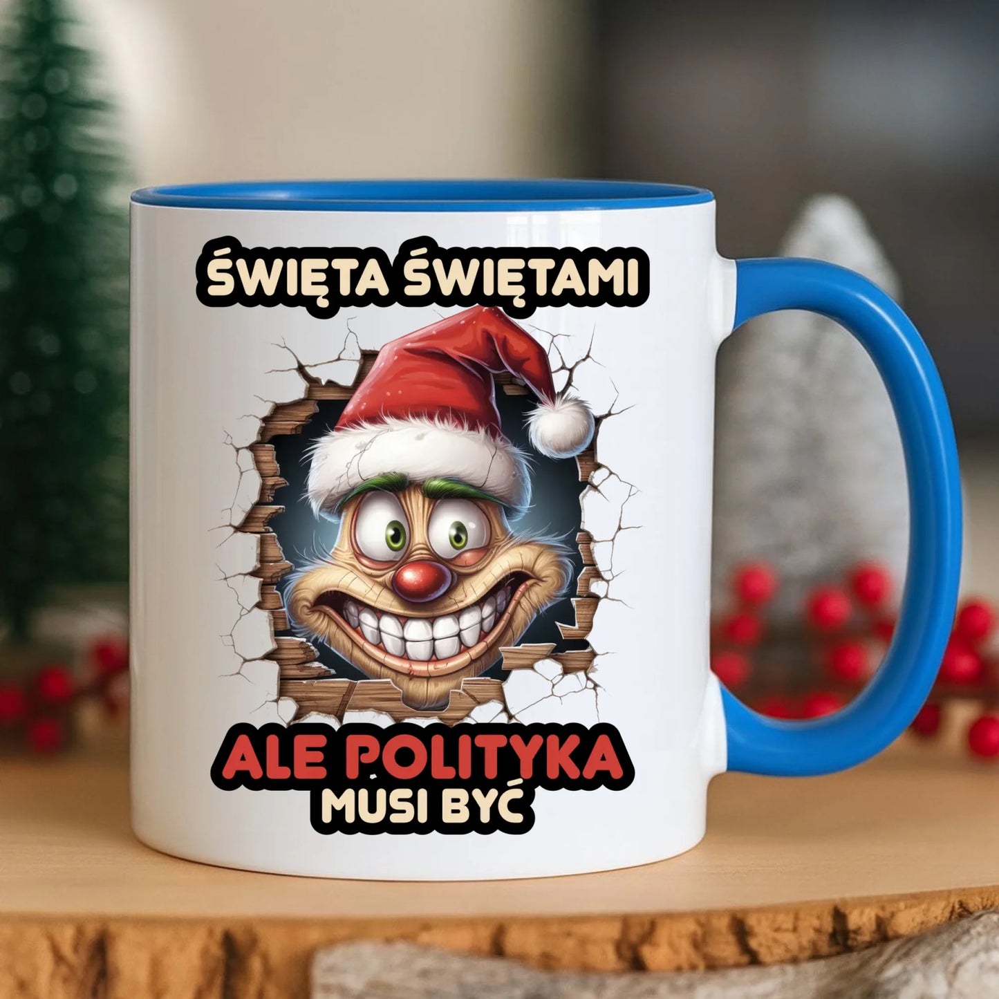 Kubek świąteczny - Święta świętami ale polityka musi być BN102 - StoryCups.pl