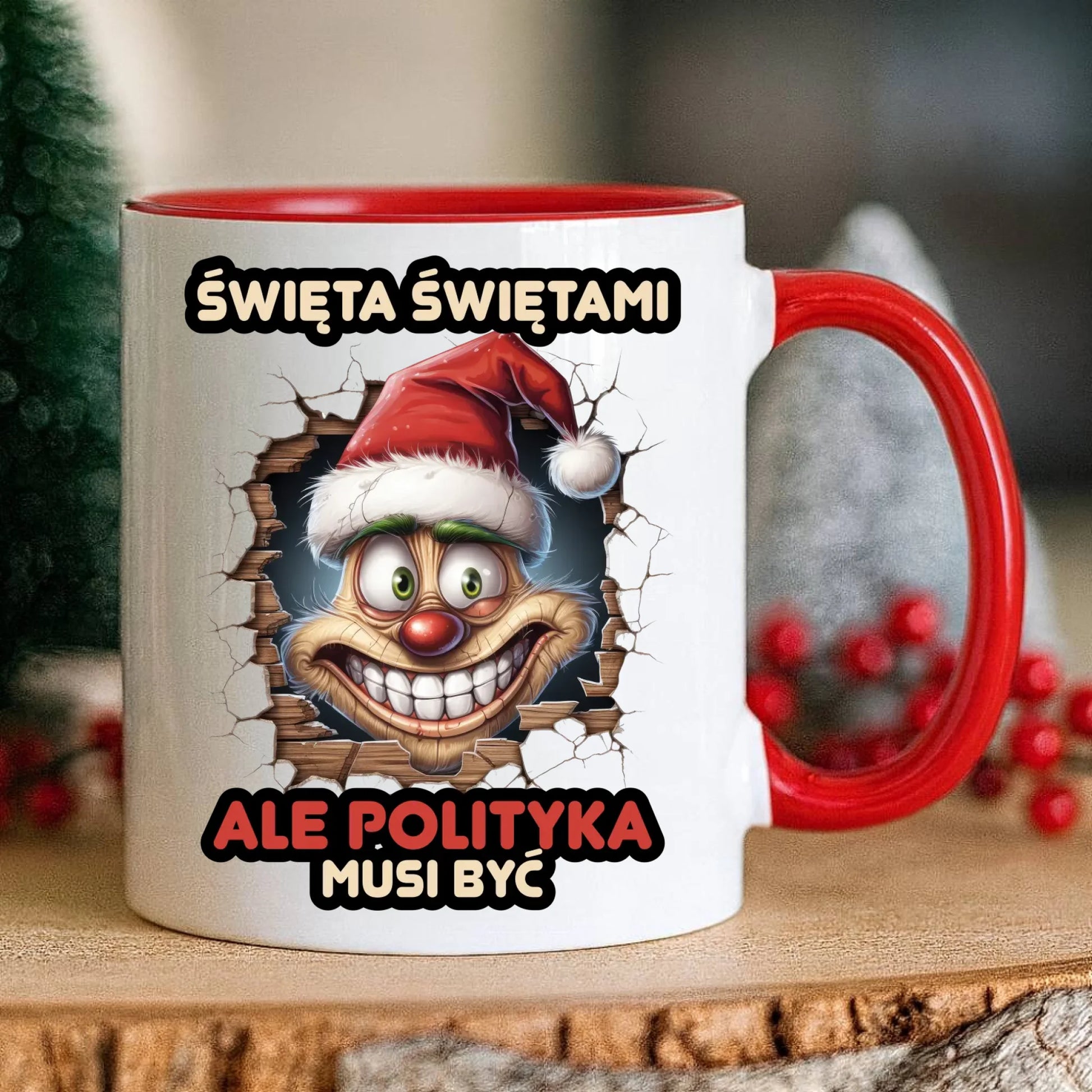 Kubek świąteczny - Święta świętami ale polityka musi być BN102 - StoryCups.pl