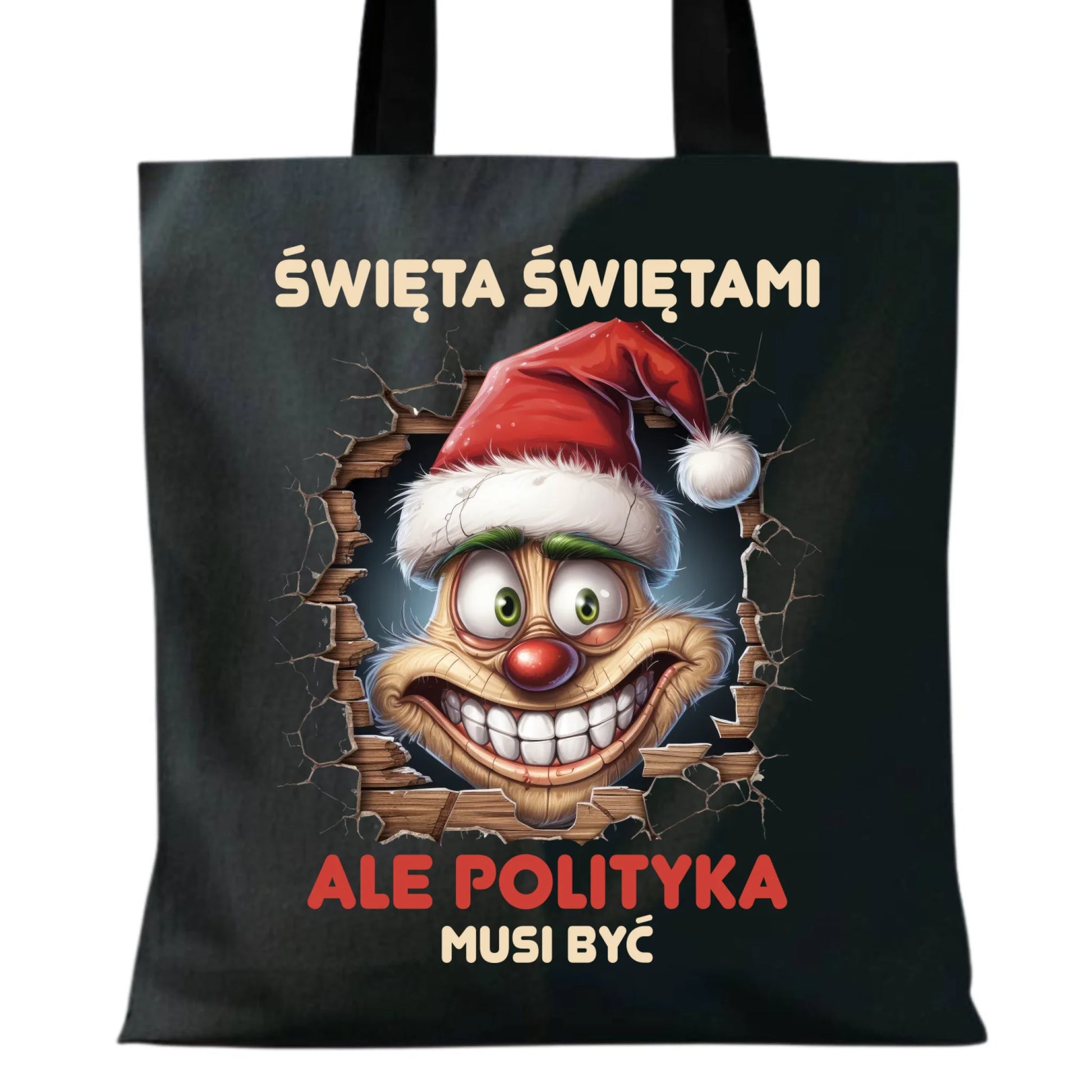 Torba świąteczna - Święta świętami ale polityka musi być BN102 - StoryCups.pl