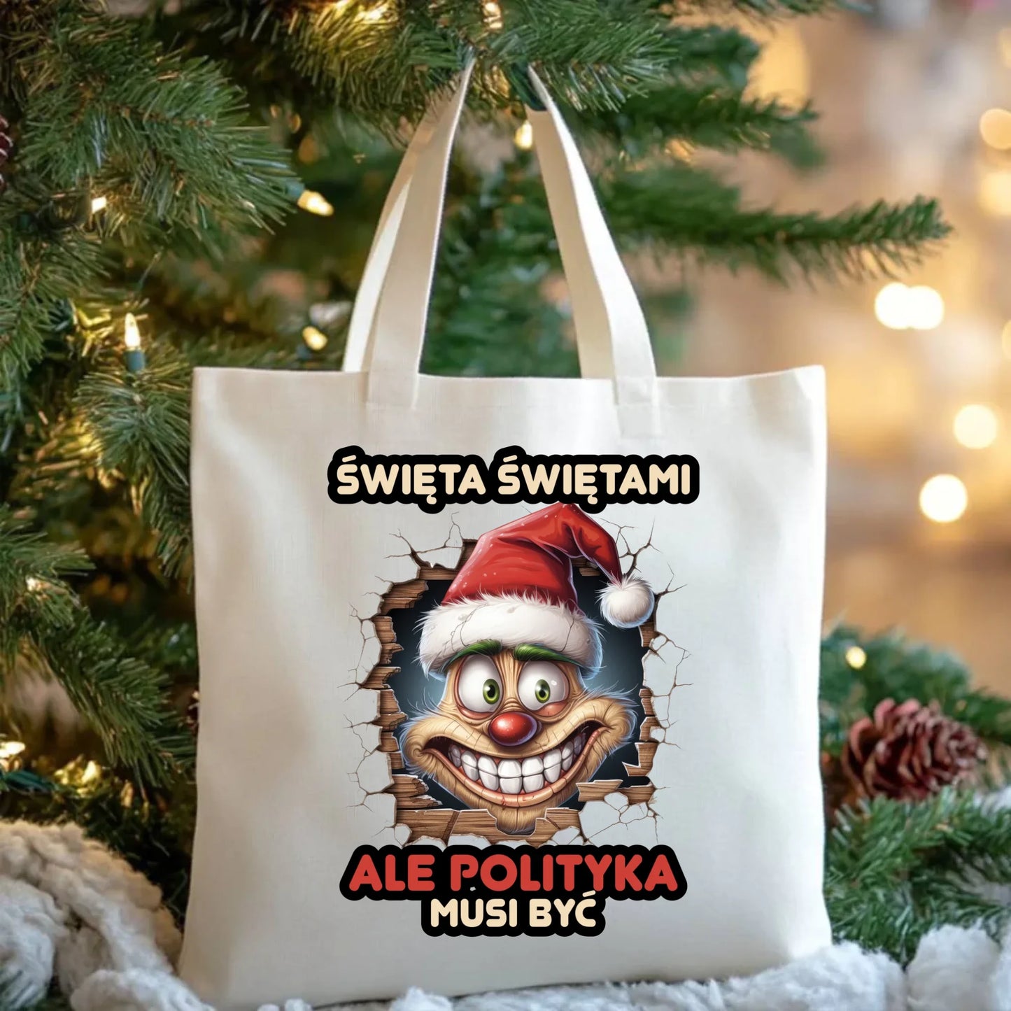 Torba świąteczna - Święta świętami ale polityka musi być BN102 - StoryCups.pl