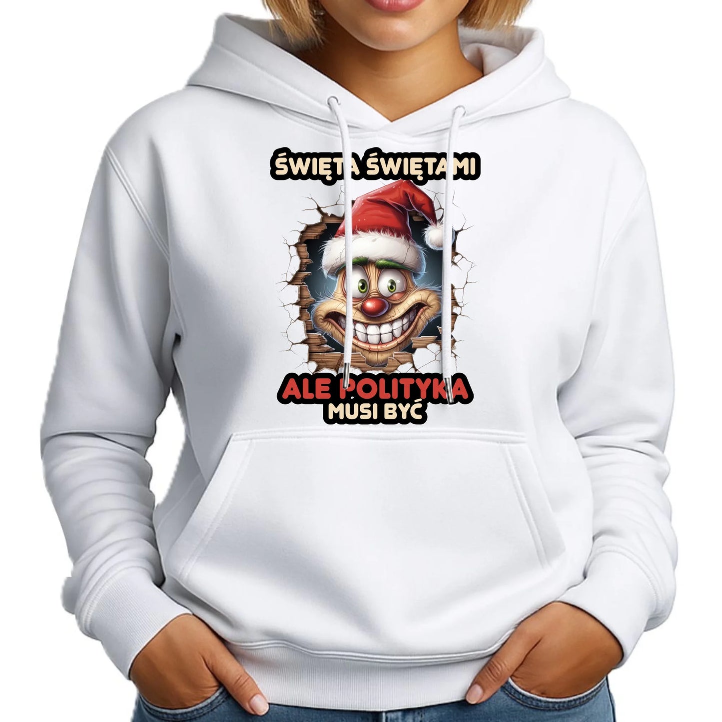 Bluza damska z kapturem świąteczna - Święta świętami ale polityka musi być BN102 - StoryCups.pl