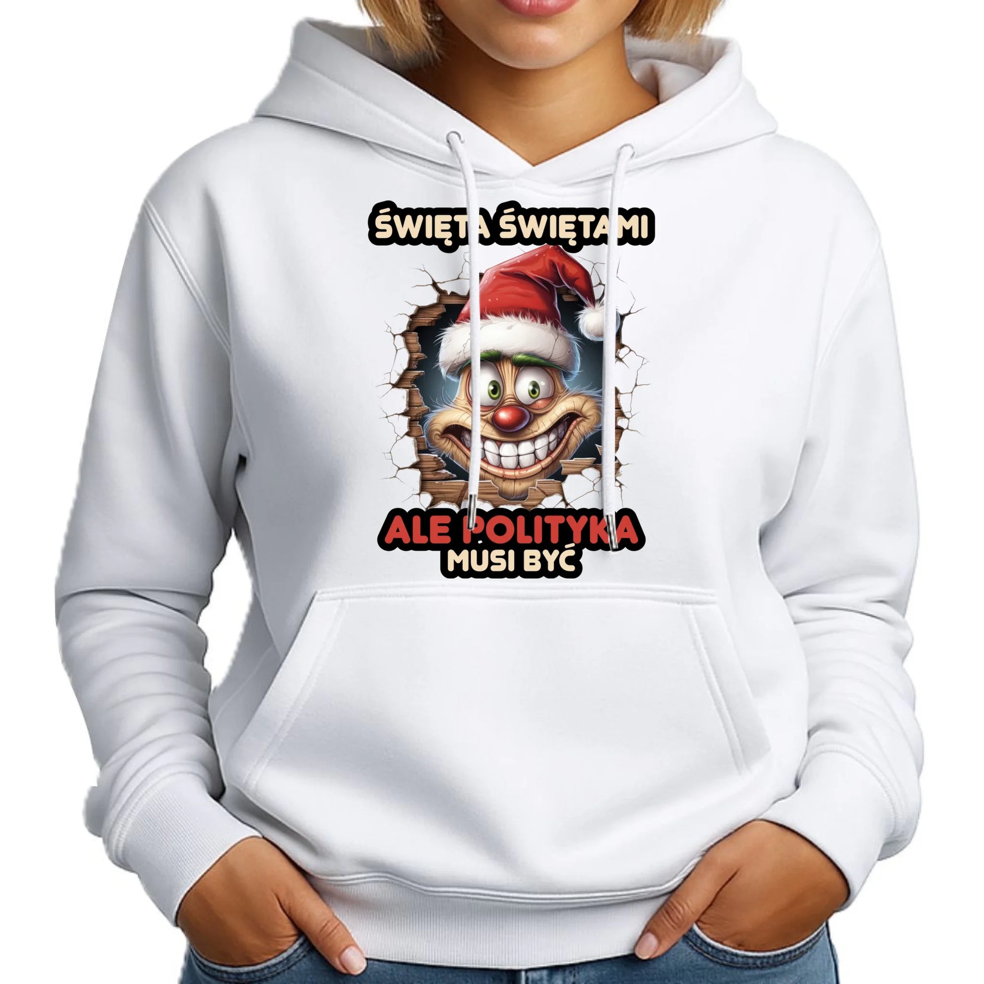 Bluza damska z kapturem świąteczna - Święta świętami ale polityka musi być BN102 - StoryCups.pl