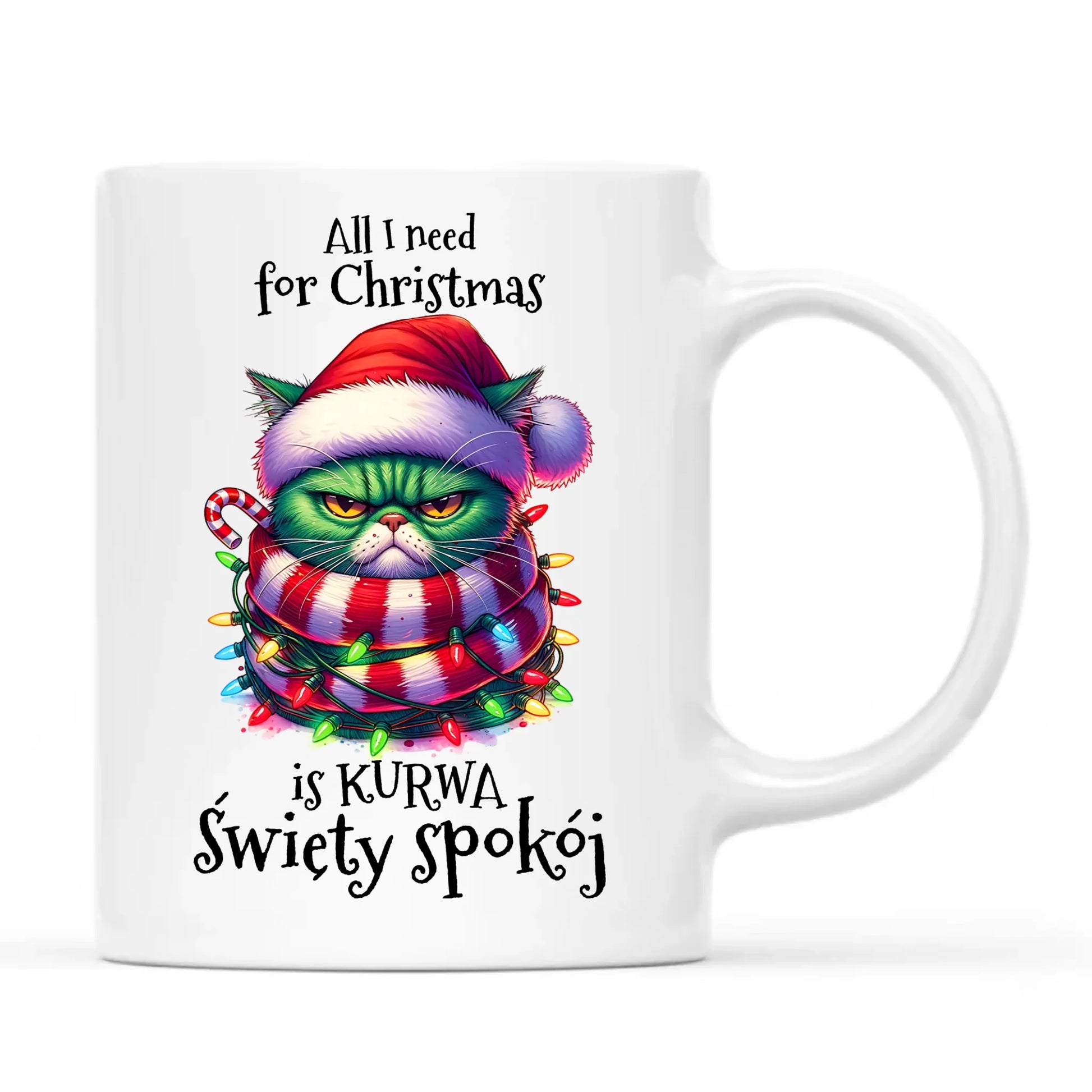 Kubek świąteczny - All I need for Christmas is ku*wa święty spokój - bez cenzury BN101 - StoryCups.pl