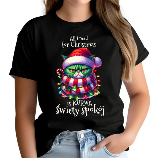 Koszulka damska świąteczna - All I need for Christmas is ku*wa święty spokój - bez cenzury BN101 - StoryCups.pl