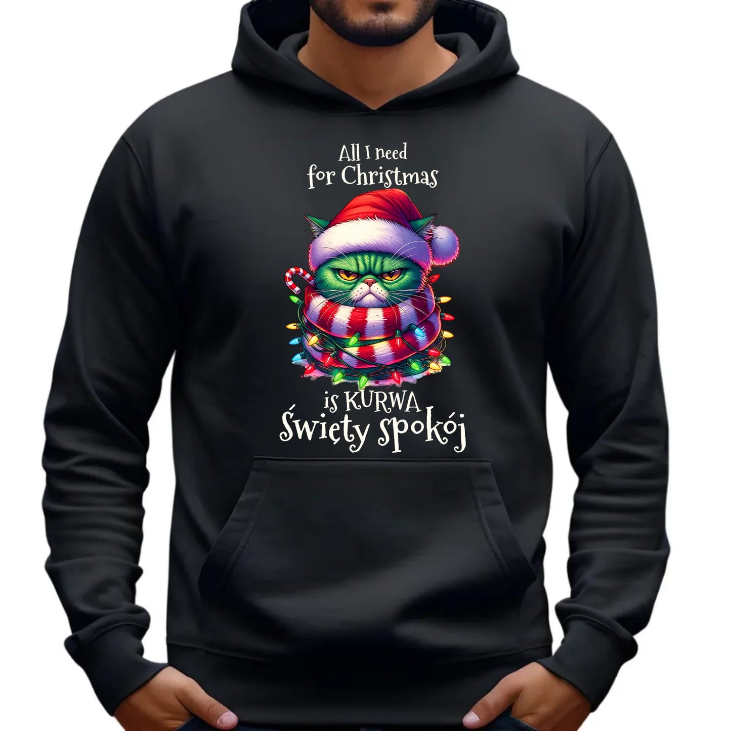 Bluza męska z kapturem świąteczna - All I need for Christmas is ku*wa święty spokój - bez cenzury BN101 - StoryCups.pl