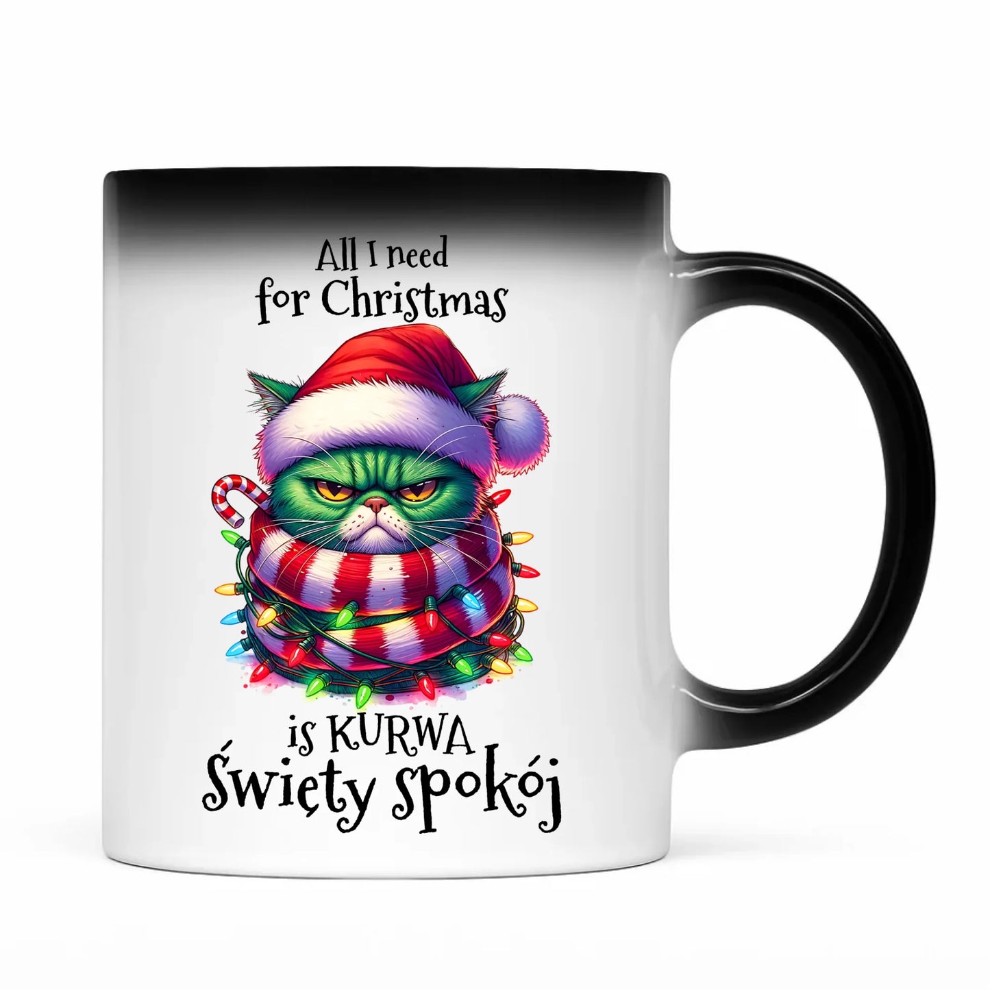 Kubek magiczny świąteczny - All I need for Christmas is ku*wa święty spokój - bez cenzury BN101 - StoryCups.pl