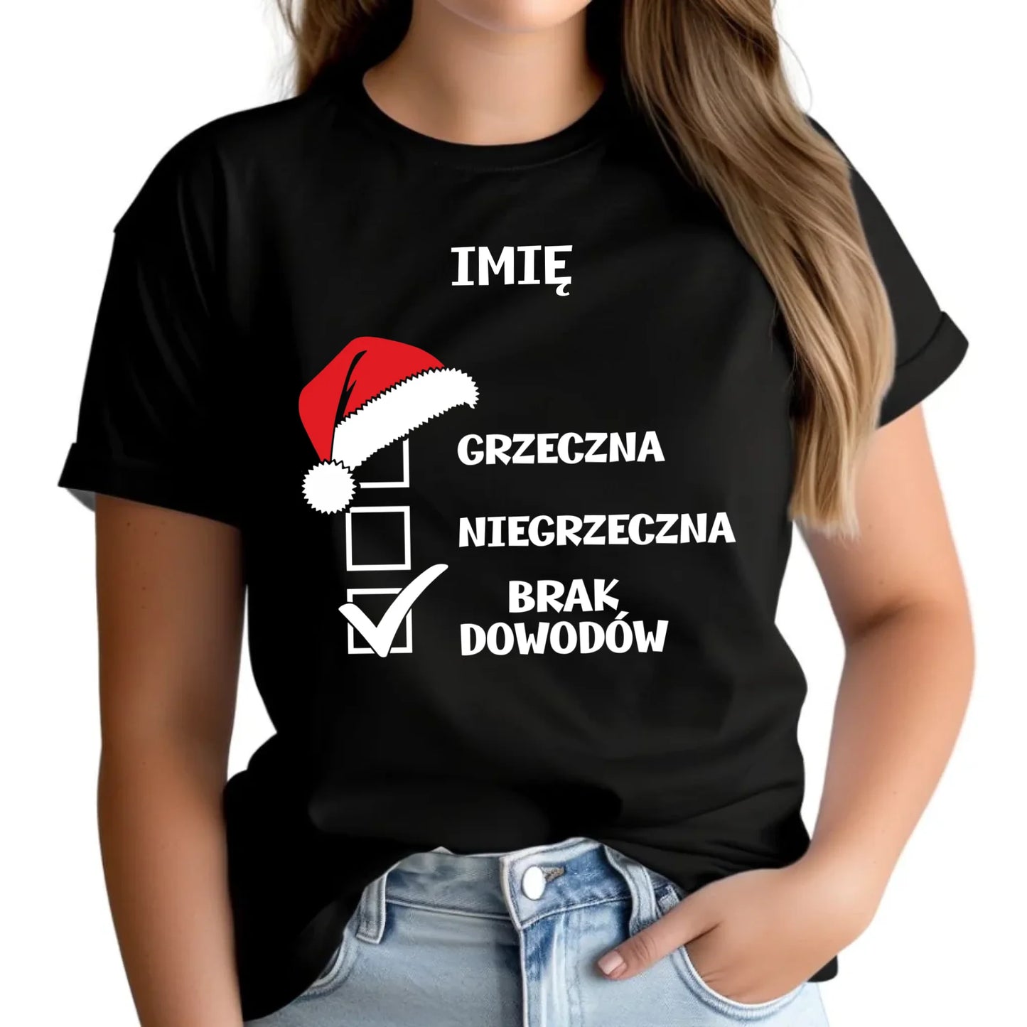 Koszulka damska świąteczna - Grzeczna niegrzeczna brak dowodów - personalizowana BN147